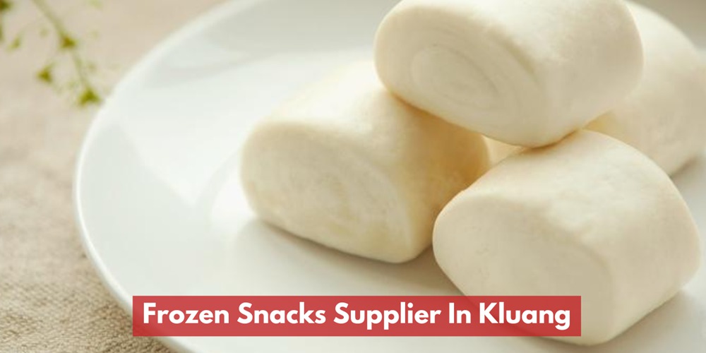 Frozen Snacks Supplier In Kluang